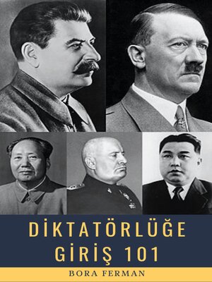 cover image of Diktatörlüğe Giriş 101